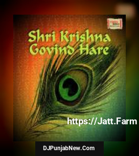 Shri Krishna Govind Hare album songs download mp3 djpunjab