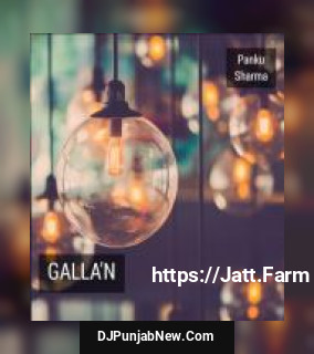 Galla&039;N album songs download mp3 djpunjab