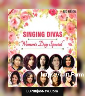 Singing Divas- Women&039;s Day Special album songs download mp3 djpunjab