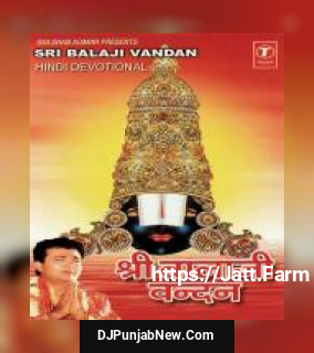 Shri Balaji Vandan album songs download mp3 djpunjab