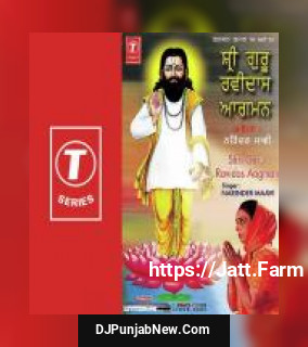 Shri Guru Ravidas Aagman album songs download mp3 djpunjab