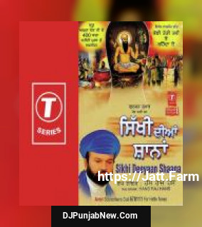 Sikhi Deeyaan Shaana album songs download mp3 djpunjab