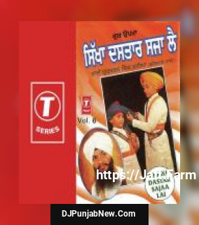 Sikkha Dastar Sajaa Lai album songs download mp3 djpunjab