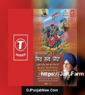 Sir Lath Yodha album songs download mp3 djpunjab