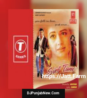 Sirf Tum album songs download mp3 djpunjab