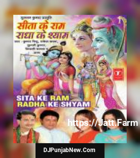 Sita Ke Ram Radha Ke Shyam album songs download mp3 djpunjab