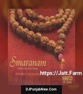 Smaranam - Song Of The Soul album songs download mp3 djpunjab