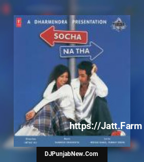 Socha Na Tha album songs download mp3 djpunjab