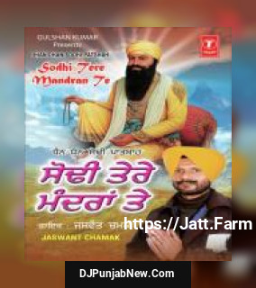 Sodhi Tere Mandiran Te album songs download mp3 djpunjab