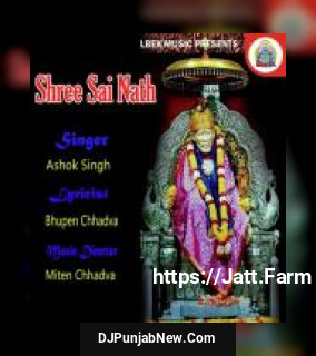 Shree Sai Nath album songs download mp3 djpunjab