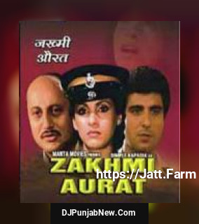 Zakhmi Aurat album songs download mp3 djpunjab