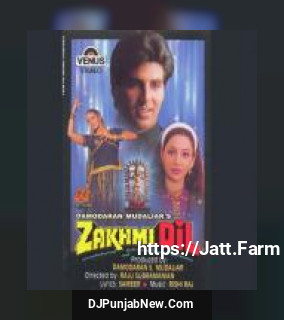 Zakhmi Dil album songs download mp3 djpunjab