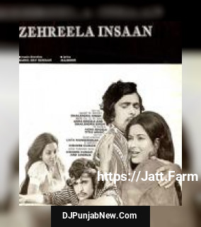 Zehreela Insaan album songs download mp3 djpunjab