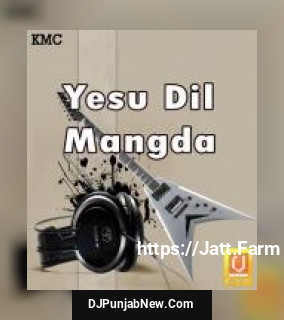 Yesu Dil Mangda album songs download mp3 djpunjab