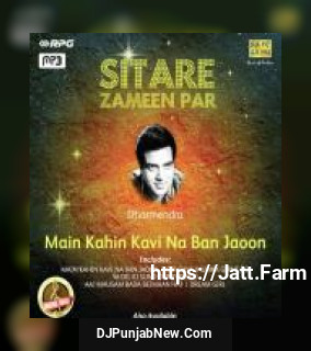 Sitare Zameen Par - Dharmendra - Main Kahin Kavi album songs download mp3 djpunjab