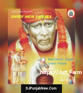 Shirdi Mein Saibaba album songs download mp3 djpunjab