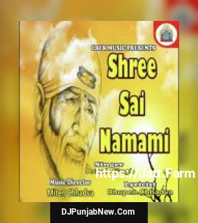 Shree Sai Namami album songs download mp3 djpunjab