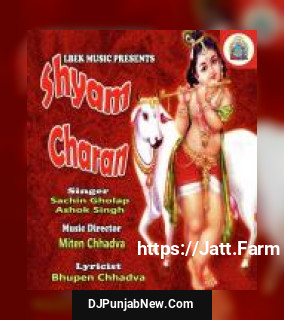 Shyam Charan album songs download mp3 djpunjab