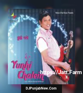 Yunhi Chalein album songs download mp3 djpunjab