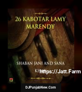 26 Kabotar Lamy Marendy album songs download mp3 djpunjab