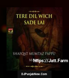 Tere Dil Wich Sade Lai album songs download mp3 djpunjab