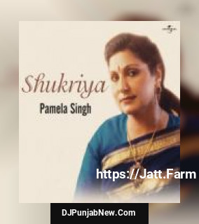 Shukriya album songs download mp3 djpunjab