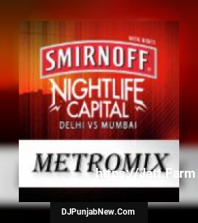 Smirnoff Metromix album songs download mp3 djpunjab