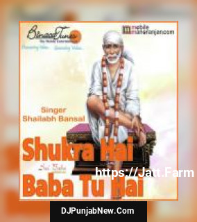 Shukra Hai Baba Tu Hai album songs download mp3 djpunjab