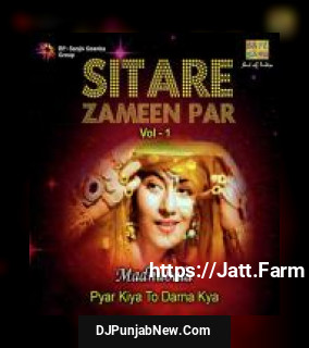 Sitare Zameen Par - Madhubala "Pyar Kiya To Darna Kya" Vol. - 1 album songs download mp3 djpunjab