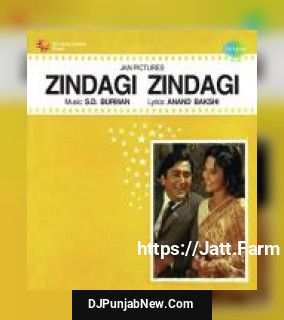 Zindagi Zindagi album songs download mp3 djpunjab