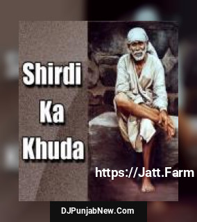 Shirdi Ka Khuda album songs download mp3 djpunjab