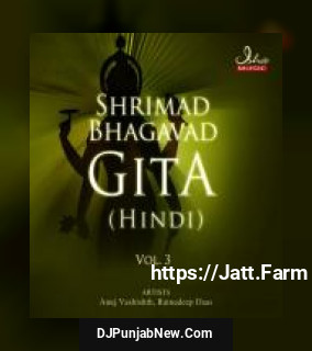 Shrimad Bhagavad Gita - Vol. 3 album songs download mp3 djpunjab