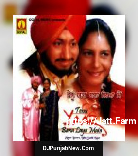 Tenu Yaar Bana Laya Main album songs download mp3 djpunjab