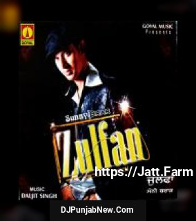 Zulfan album songs download mp3 djpunjab