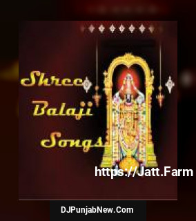 Shree Balaji Songs album songs download mp3 djpunjab