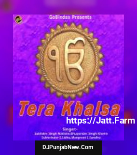 Tera Khalsa album songs download mp3 djpunjab