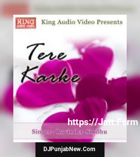 Tere Karke album songs download mp3 djpunjab