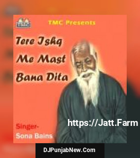 Tere Ishq Me Mast Bana Dita album songs download mp3 djpunjab