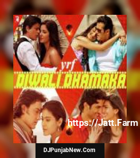 YRF Diwali Dhamaka album songs download mp3 djpunjab