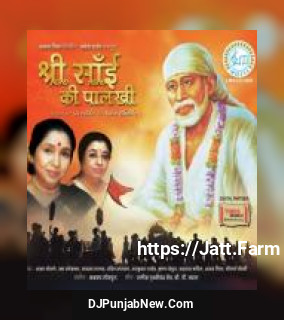 Shree Sai Ki Palkhi album songs download mp3 djpunjab