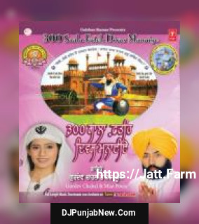 300 Saala Fateh Divas Manaiye album songs download mp3 djpunjab