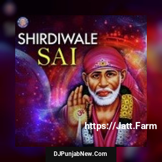 Shirdiwale Sai album songs download mp3 djpunjab