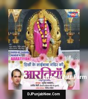 Shirdi Ke Saibaba Mandir Ki Aartiyan album songs download mp3 djpunjab