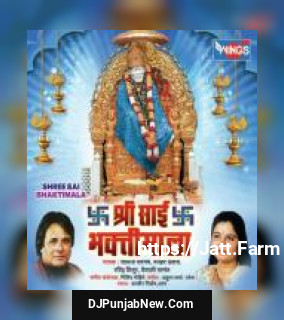 Shree Sai Bhaktimala album songs download mp3 djpunjab