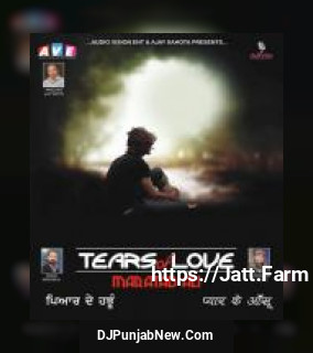 Tears Of Love album songs download mp3 djpunjab