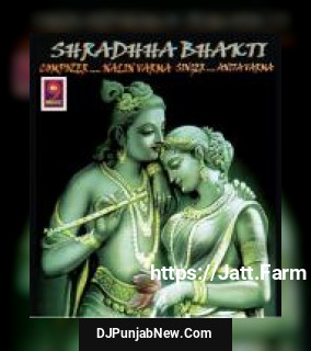 Shradhaa Bhakti album songs download mp3 djpunjab