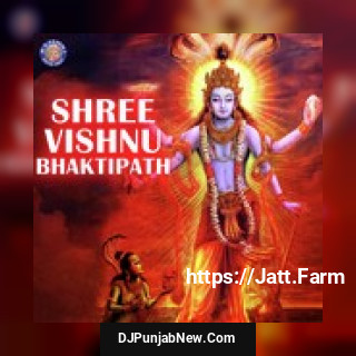 Shree Vishnu Bhaktipath album songs download mp3 djpunjab