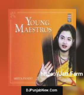 Young Maestros - Meeta Pandit album songs download mp3 djpunjab