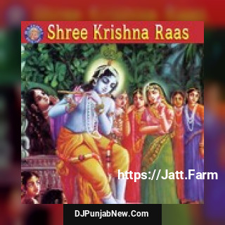 Shree Krishna Raas album songs download mp3 djpunjab