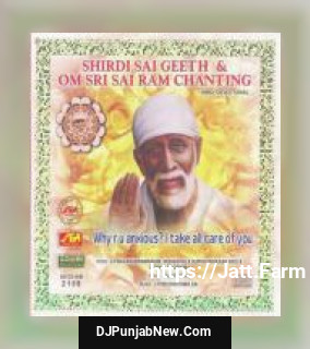 Shirdi Sai Geeth 7 Om Sri Sai Ram Chanting album songs download mp3 djpunjab